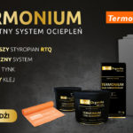 Kompletny-System-TERMONIUM Kompletny System Ociepleń TERMONIUM już budowlanym hitem sezonu 2021